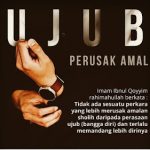 Ujub: Racun Halus yang Merusak Amal." 1001602700