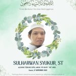 In Memorian Sulharwan Syukur, ST Innalilahi Wainnailaihi Rojiun, Selamat Jalan Saudara Semoga Mendapatkan Tempat Terbaik di Sisi Allah SWT, Aamiin IMG-20251128-WA0029