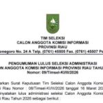 38 Peserta Lulus Administrasi Seleksi Calon Anggota Komisi Informasi Riau 2026–2029 38-peserta-lulus-administrasi-selek